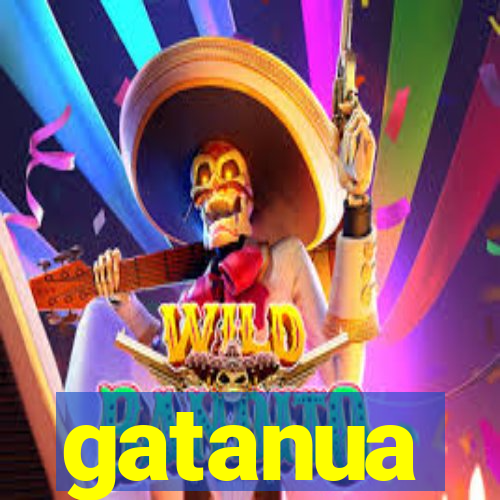 gatanua