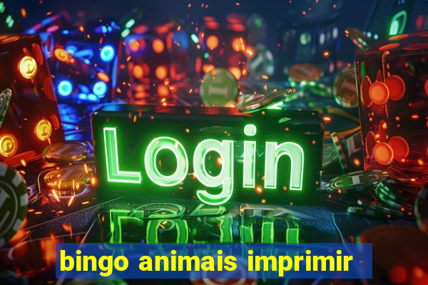 bingo animais imprimir