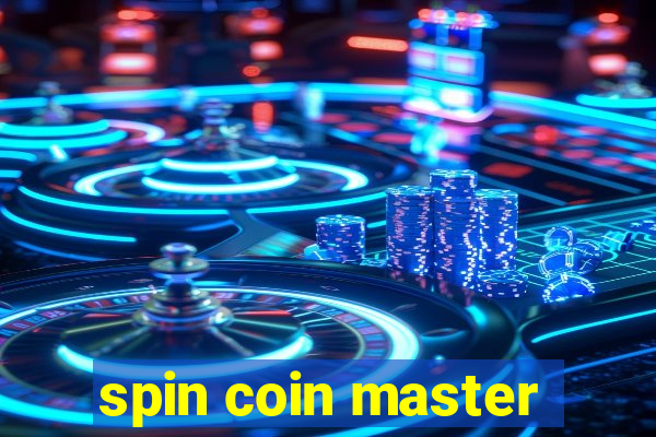 spin coin master