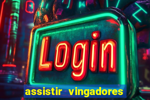 assistir vingadores guerra infinita dublado google drive