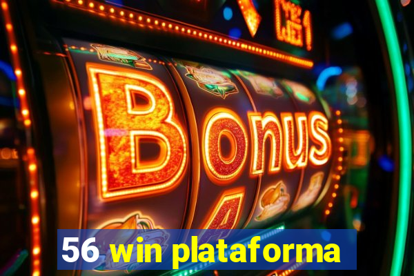 56 win plataforma