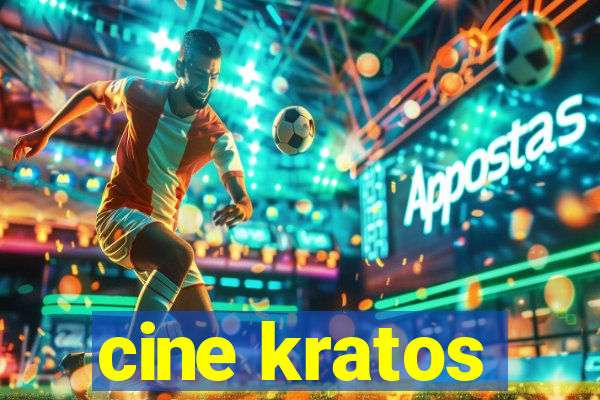 cine kratos