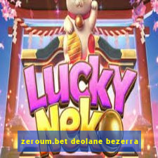 zeroum.bet deolane bezerra