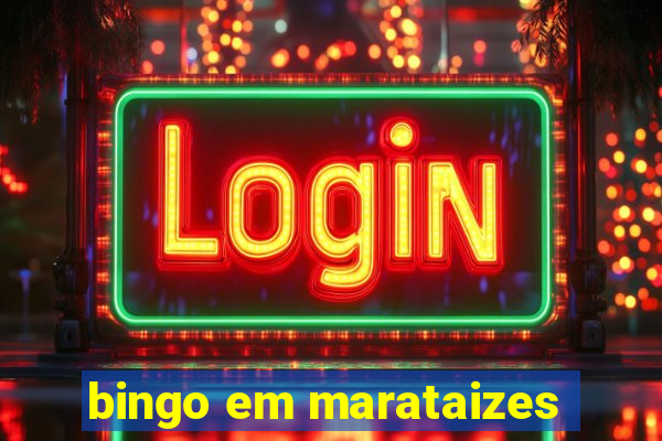 bingo em marataizes