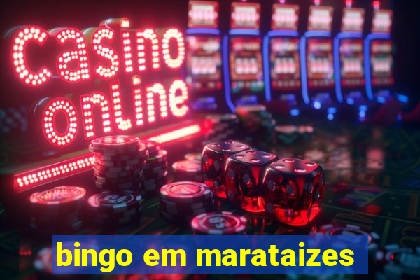 bingo em marataizes