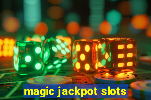 magic jackpot slots