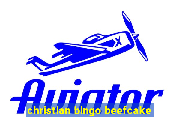 christian bingo beefcake