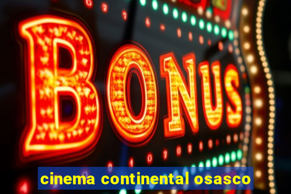 cinema continental osasco