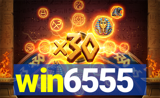 win6555