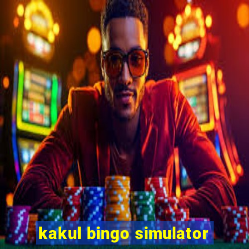 kakul bingo simulator