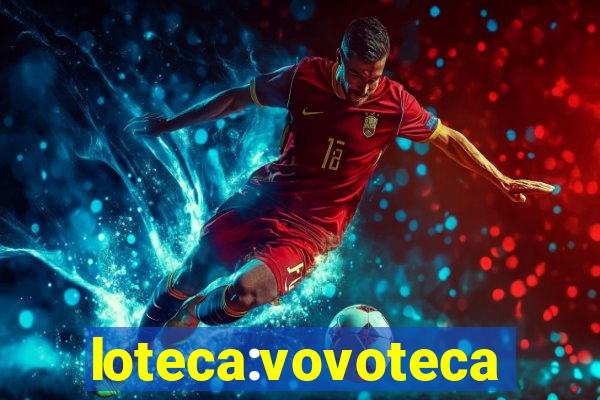 loteca:vovoteca