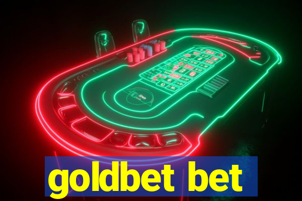 goldbet bet