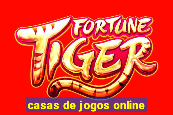 casas de jogos online