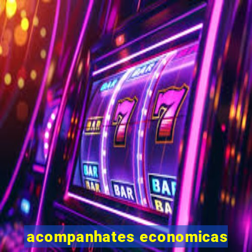 acompanhates economicas