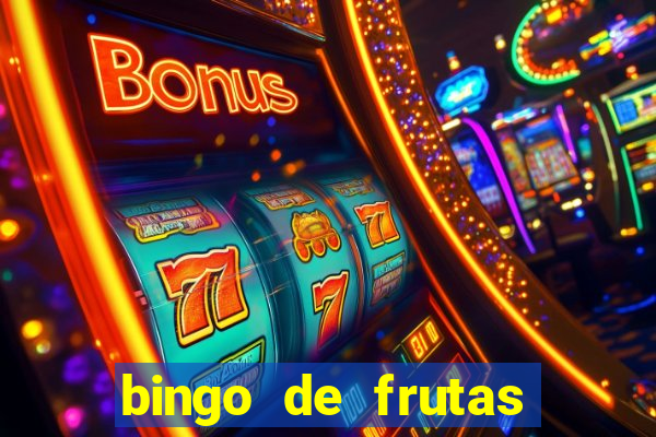 bingo de frutas para imprimir pdf