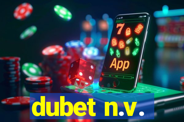 dubet n.v.