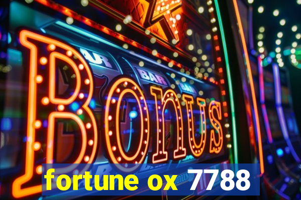 fortune ox 7788