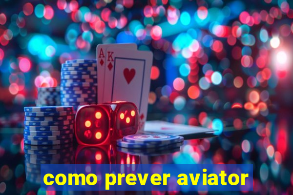 como prever aviator