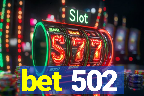 bet 502