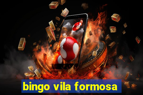 bingo vila formosa