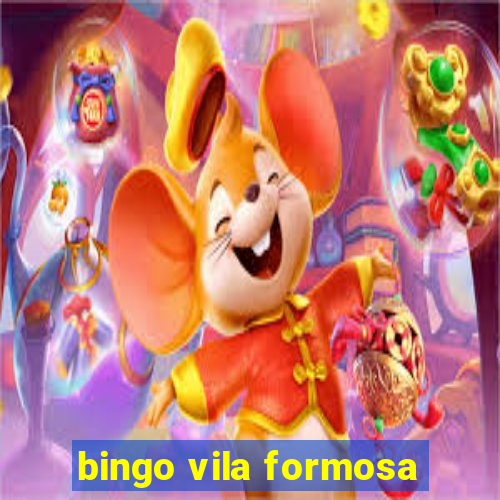 bingo vila formosa