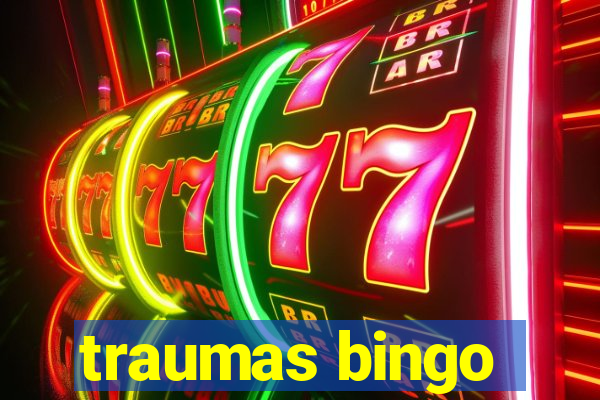 traumas bingo