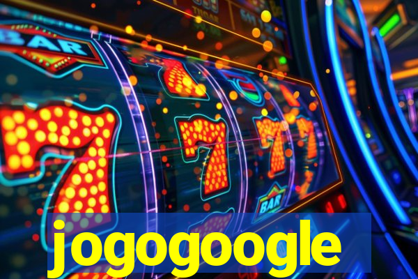 jogogoogle