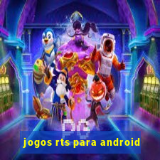 jogos rts para android