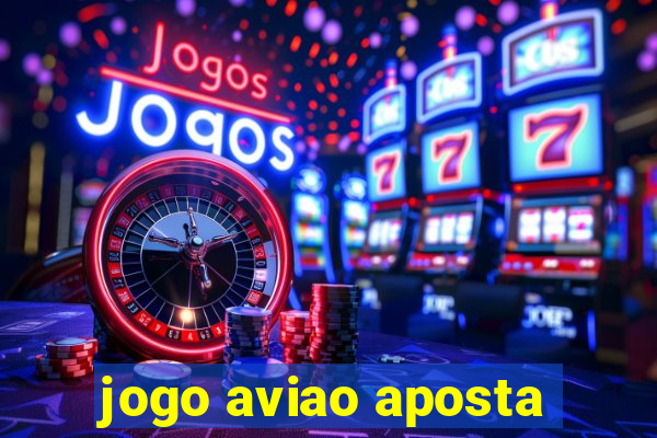 jogo aviao aposta