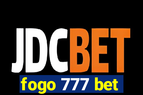 fogo 777 bet