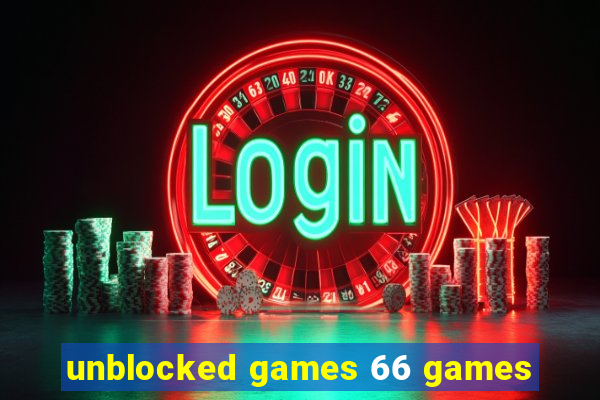 unblocked games 66 games