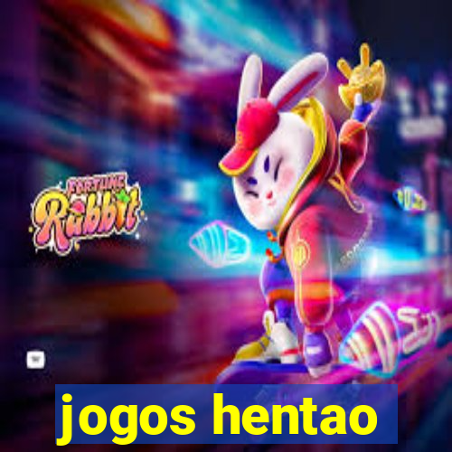 jogos hentao