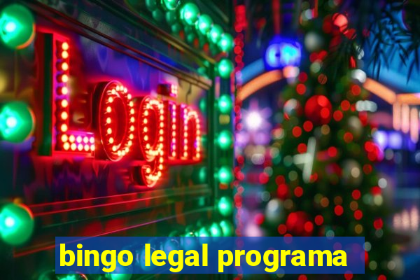 bingo legal programa