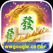 wwgoogle.combr