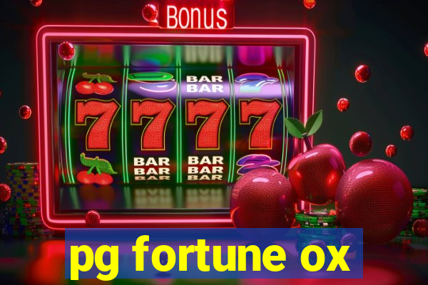 pg fortune ox