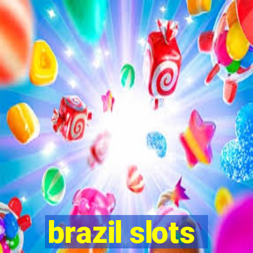 brazil slots