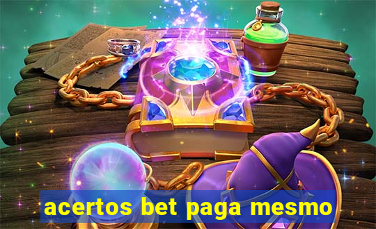 acertos bet paga mesmo