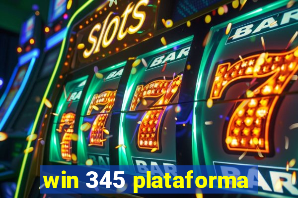 win 345 plataforma