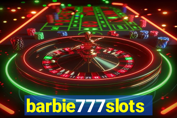 barbie777slots