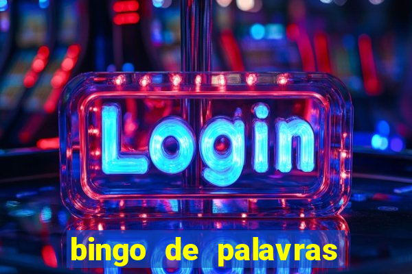 bingo de palavras 3 ano