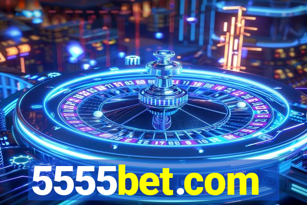 5555bet.com