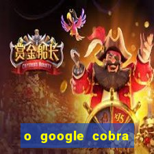 o google cobra taxa de saque de jogos