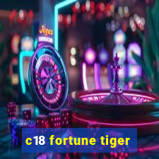 c18 fortune tiger