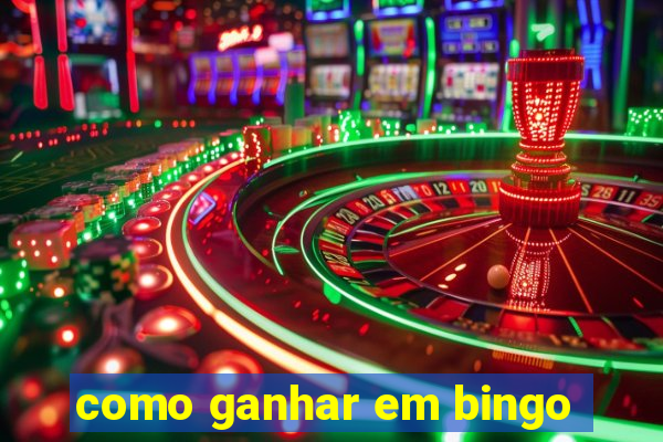 como ganhar em bingo