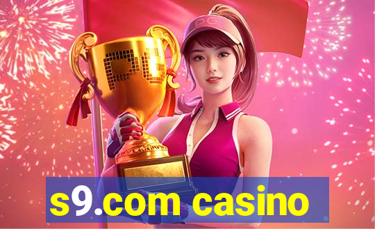 s9.com casino