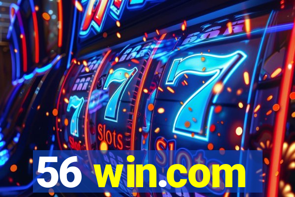 56 win.com