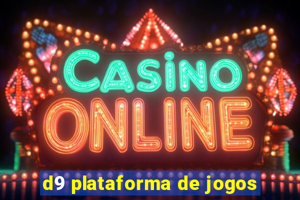 d9 plataforma de jogos