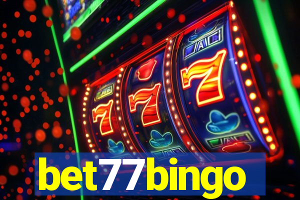 bet77bingo