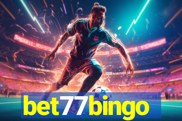 bet77bingo