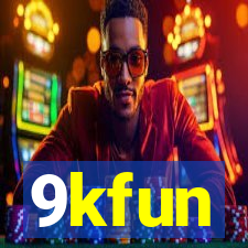 9kfun